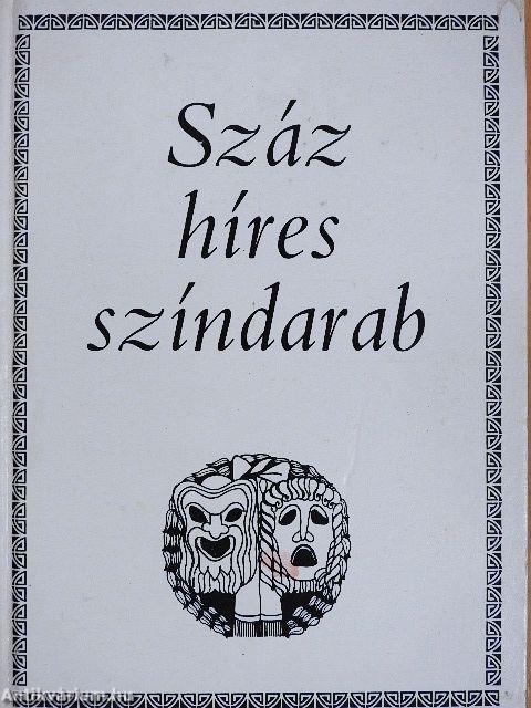 Száz híres színdarab II.