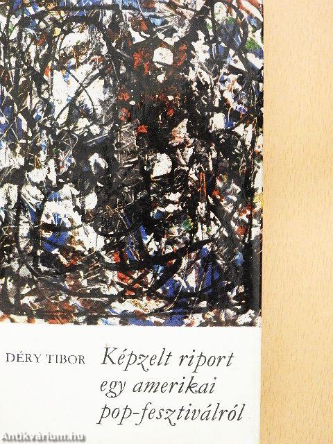 Képzelt riport egy amerikai pop-fesztiválról