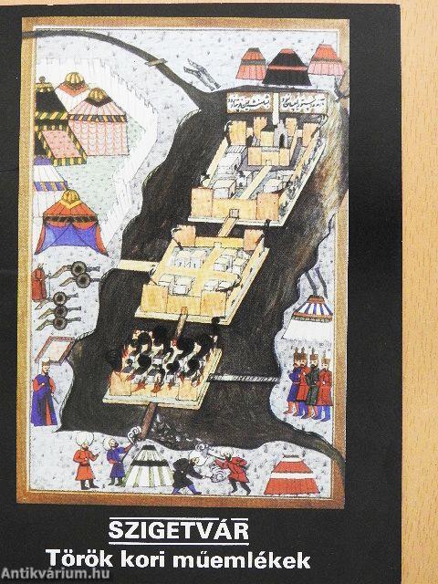 Szigetvár - Török kori műemlékek