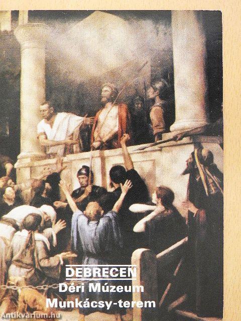 Debrecen - Déri Múzeum Munkácsy-terem