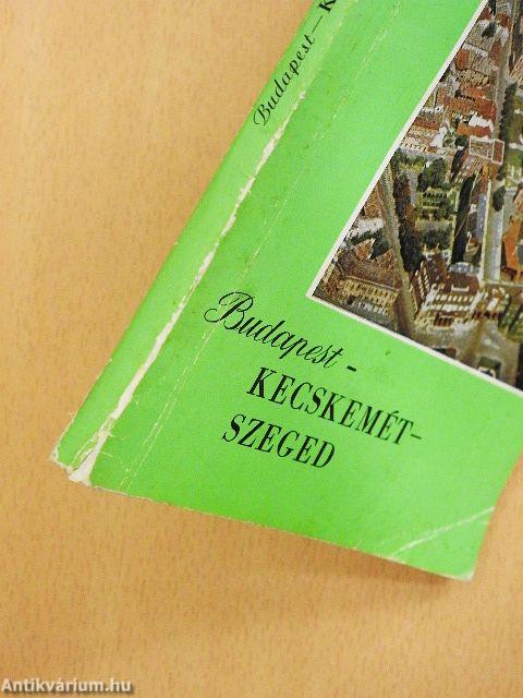 Budapest-Kecskemét-Szeged