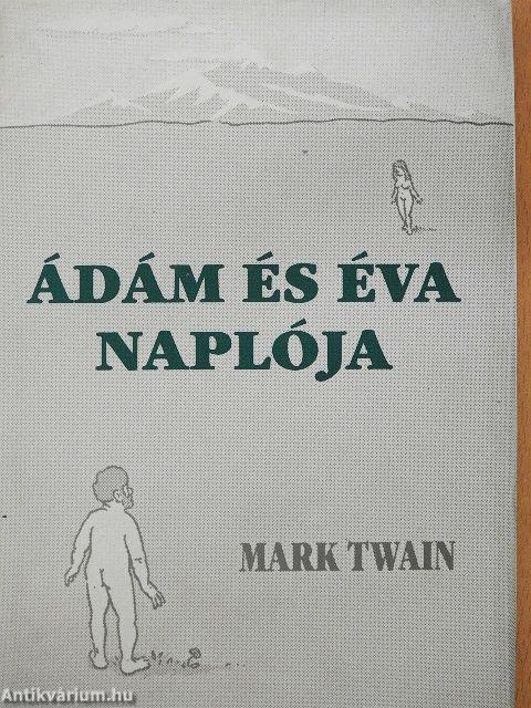 Ádám és Éva naplója