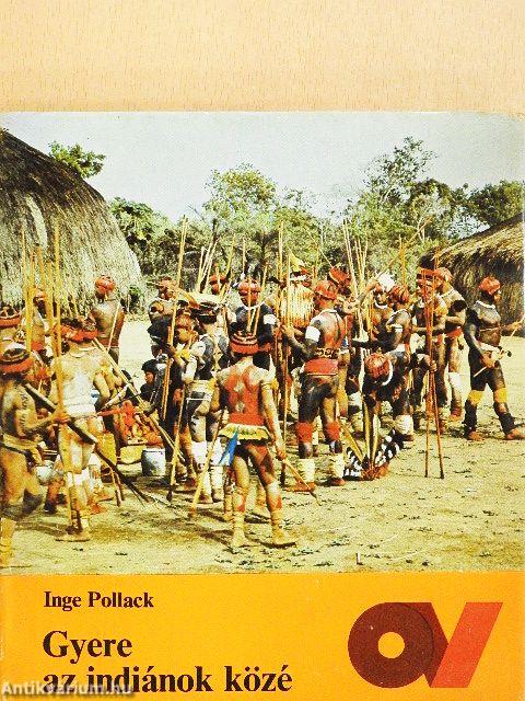 Gyere az indiánok közé