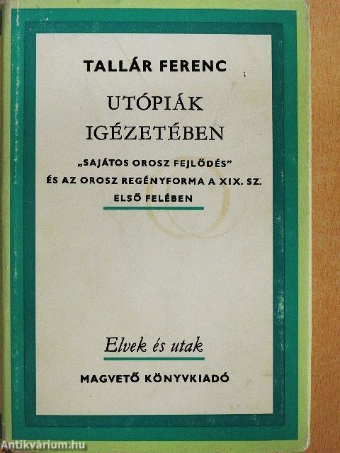 Utópiák igézetében