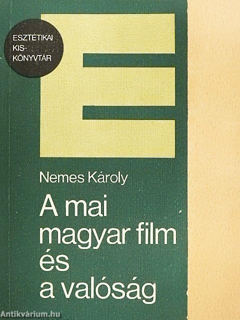 A mai magyar film és a valóság