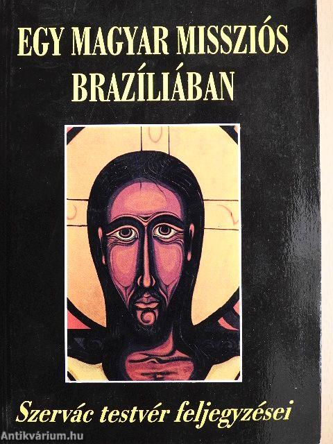 Egy magyar missziós Brazíliában
