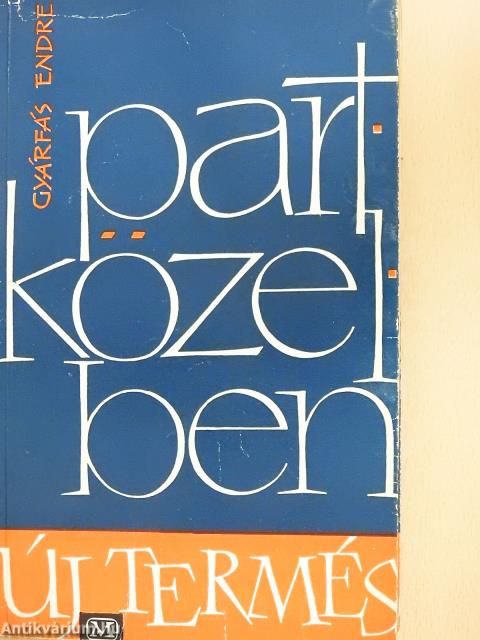 Partközelben (aláírt példány)