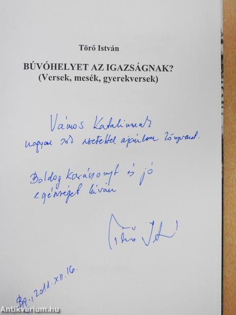 Búvóhelyet az igazságnak?(dedikált példány)