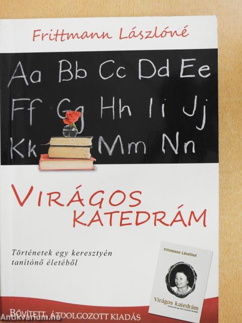 Virágos katedrám (dedikált példány)