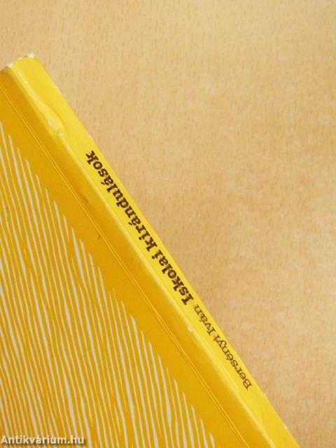 Iskolai kirándulások (dedikált példány)