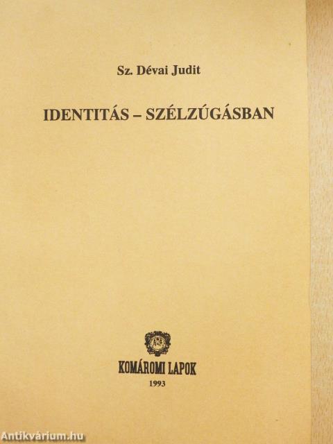 Identitás-szélzúgásban (dedikált példány)
