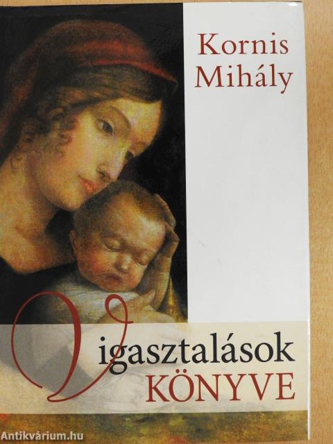 Vigasztalások könyve (dedikált példány)