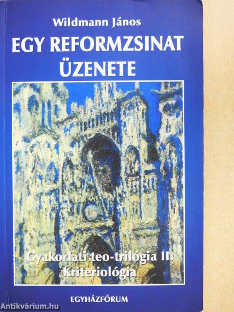 Egy reformzsinat üzenete (dedikált példány)