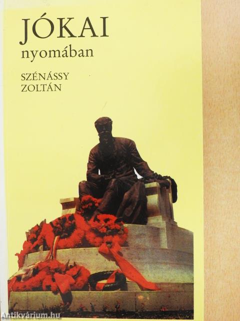 Jókai nyomában (dedikált példány) 