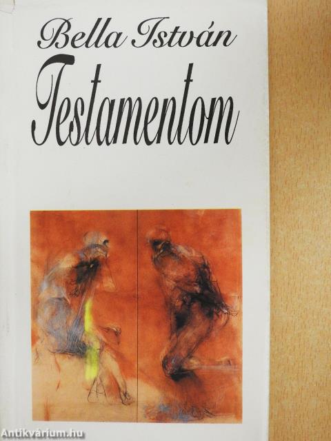 Testamentom (dedikált példány)