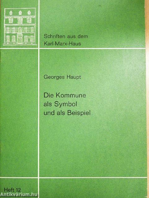 Die Kommune als Symbol und als Beispiel