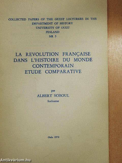La Revolution Francaise dans l'Histoire du Monde Contemporain Etude Comparative