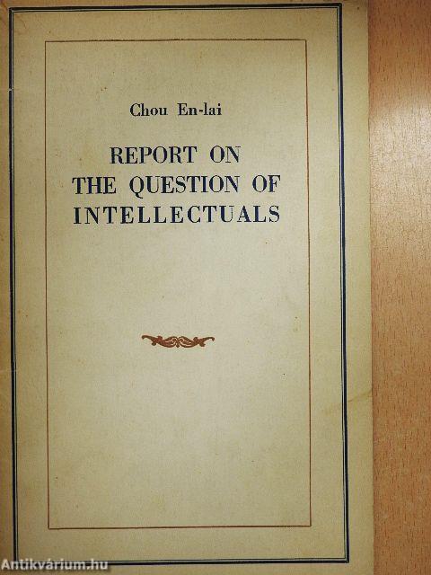 Report on the Question of Intellectuals