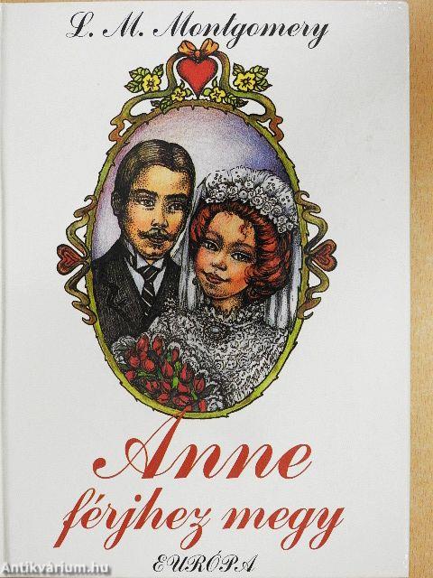 Anne férjhez megy