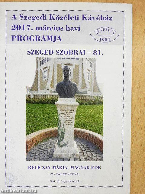 A Szegedi Közéleti Kávéház 2017. március havi programja