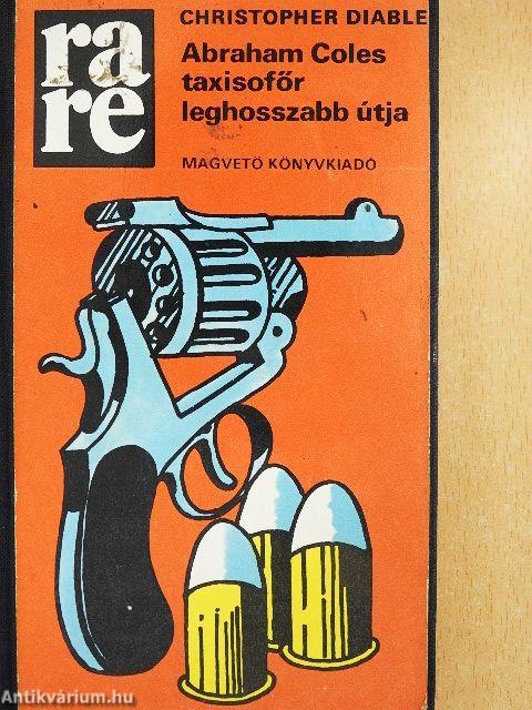 Abraham Coles taxisofőr leghosszabb útja