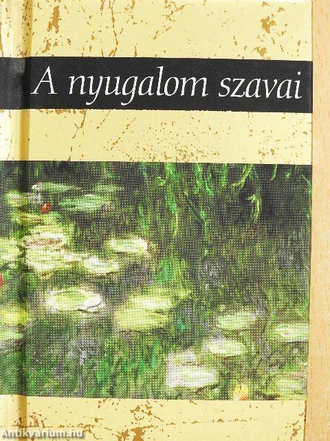 A nyugalom szavai