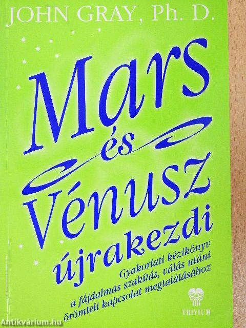 Mars és Vénusz újrakezdi