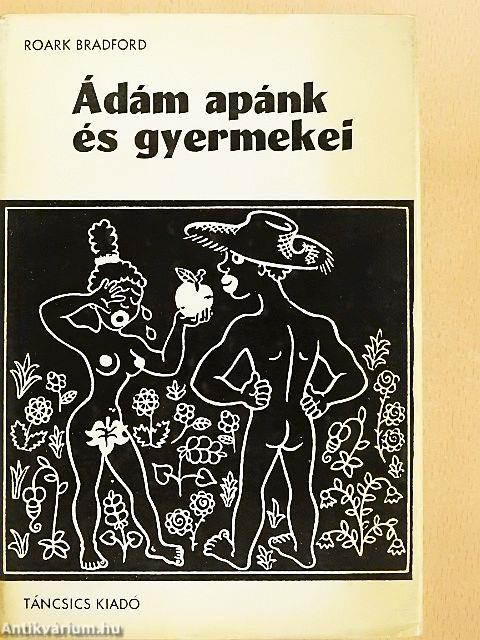 Ádám apánk és gyermekei