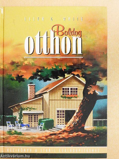 Boldog otthon
