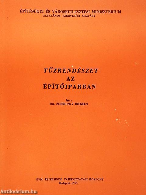 Tűzrendészet az építőiparban