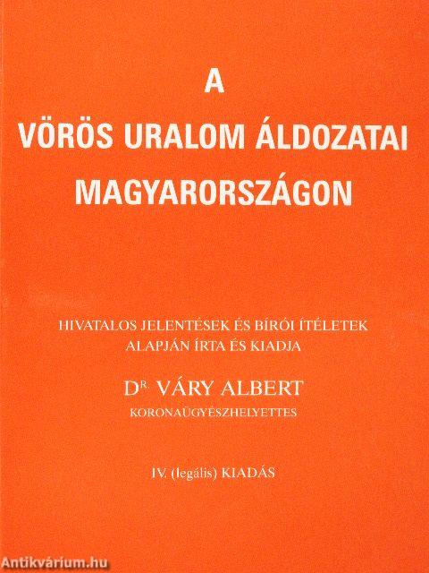 A vörös uralom áldozatai Magyarországon