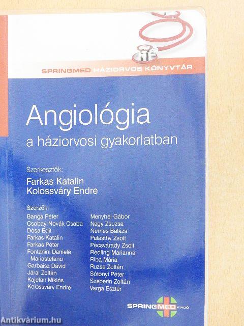 Angiológia a háziorvosi gyakorlatban