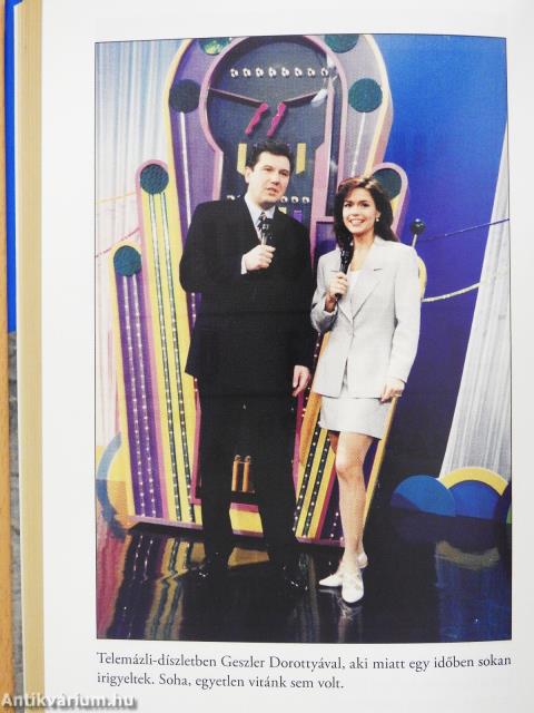 Friderikusz és Hajdú serpája voltam (dedikált példány)