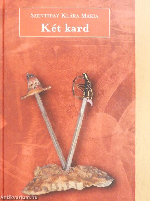 Két kard (dedikált példány)