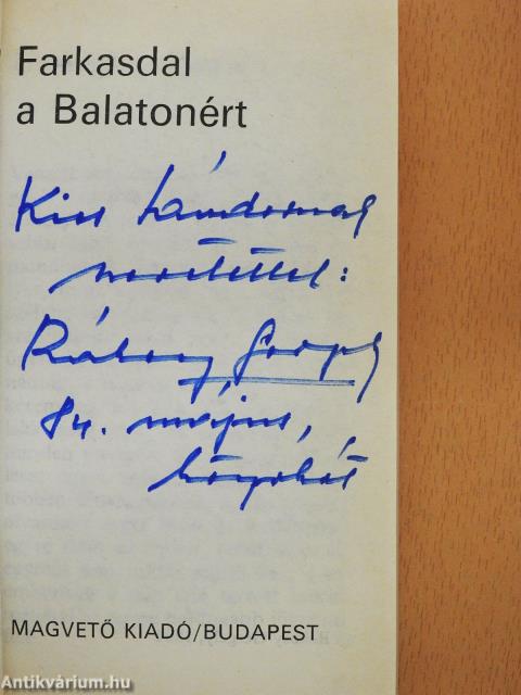 Farkasdal a Balatonért (dedikált példány)