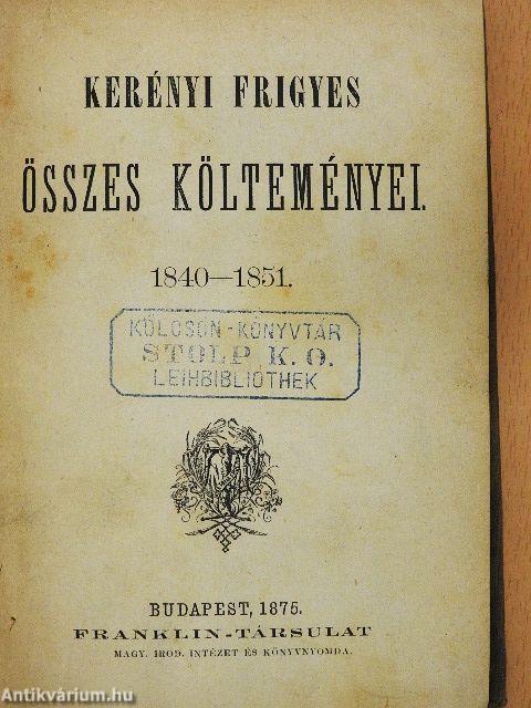 Kerényi Frigyes összes költeményei 1840-1851