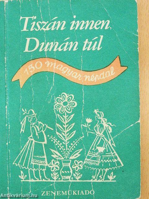 Tiszán innen, Dunán túl