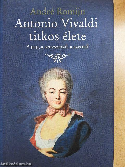 Antonio Vivaldi titkos élete