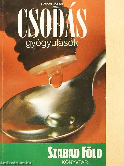 Csodás gyógyulások