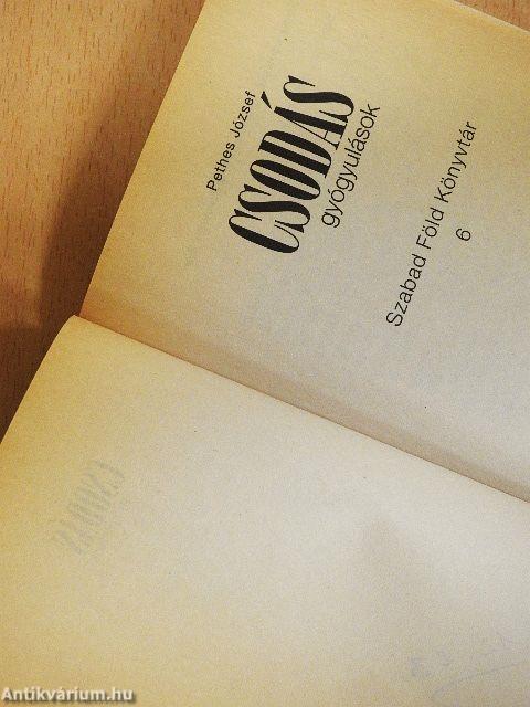 Csodás gyógyulások