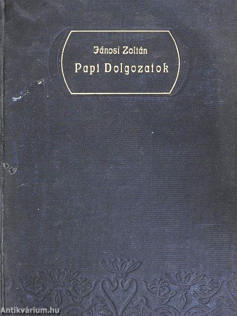 Papi dolgozatok VIII.