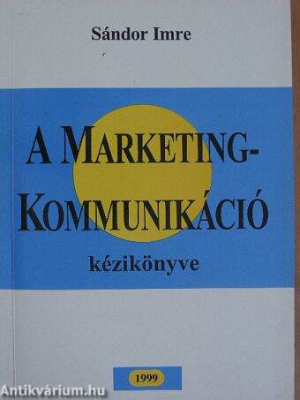 A marketingkommunikáció kézikönyve