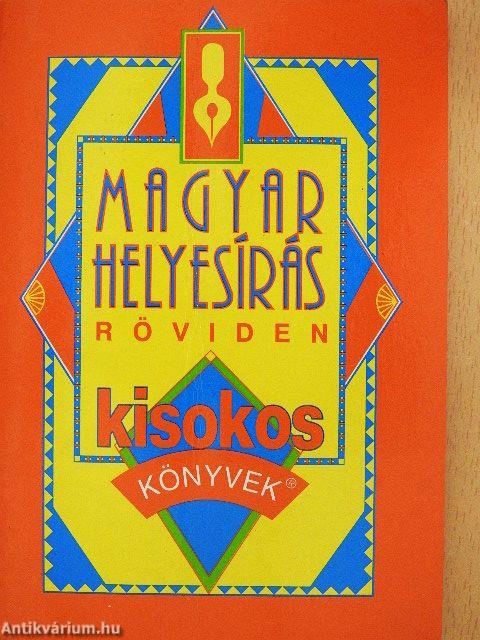 Magyar helyesírás röviden