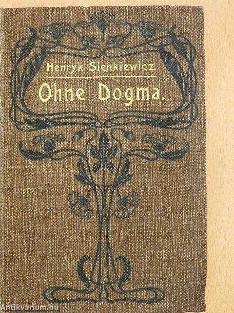 Ohne Dogma (gótbetűs)