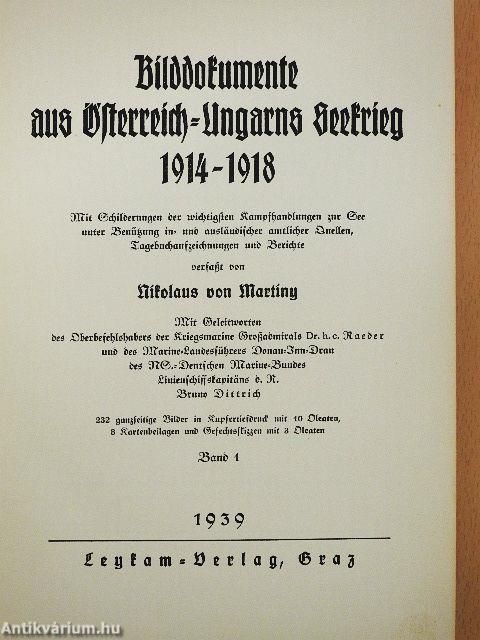 Bilddokumente aus Österreich-Ungarns Seekrieg 1914-1918 I-II. (gótbetűs)