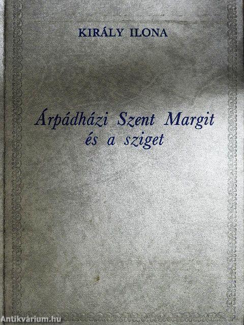 Árpádházi Szent Margit és a sziget