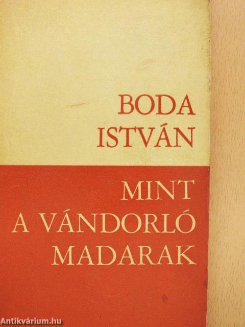 Mint a vándorló madarak (dedikált példány)