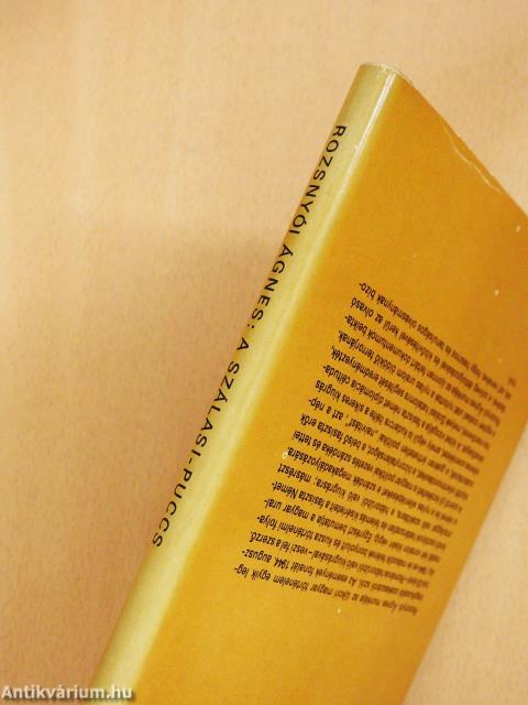 A Szálasi-puccs (dedikált példány)