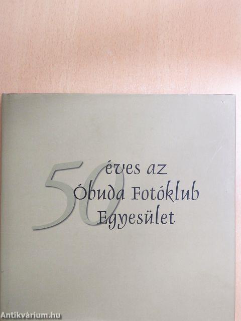50 éves az Óbuda Fotóklub Egyesület