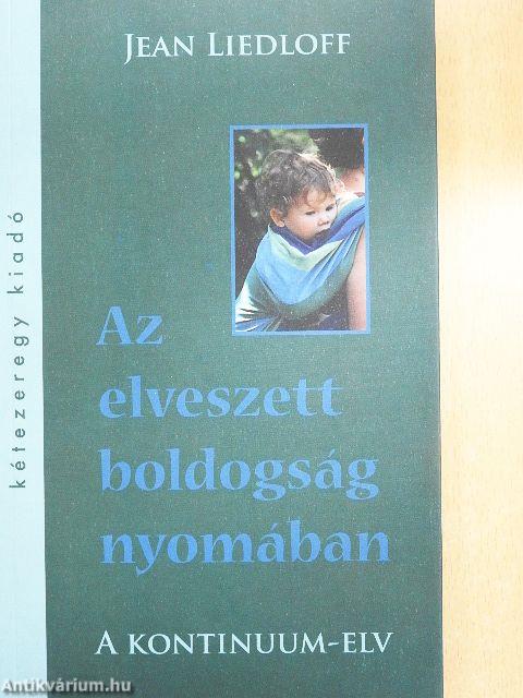 Az elveszett boldogság nyomában